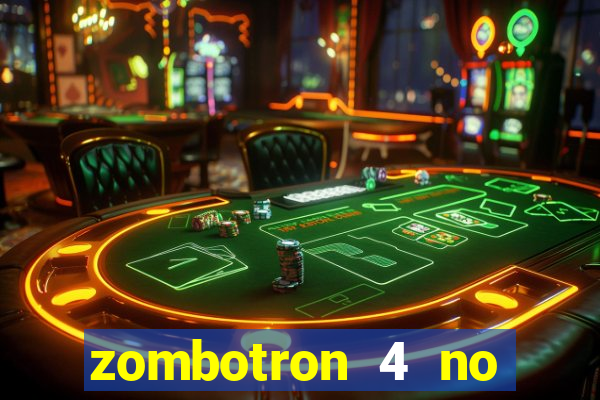 zombotron 4 no click jogos